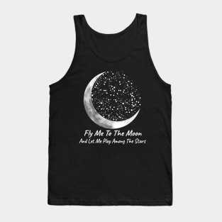 Fly Me To The Moon Tank Top